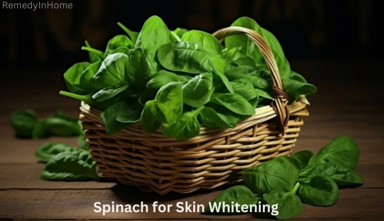 spinach for skin whitening